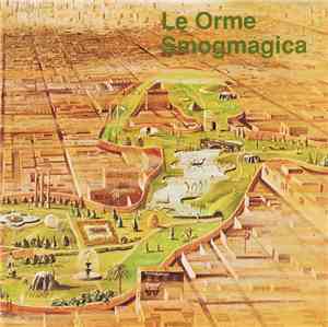 Le Orme - Smogmagica