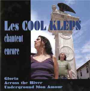 Les Cool Kleps - Chantent Encore