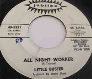 Little Buster - All Night Worker