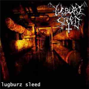 Lugburz Sleed - Lugburz Sleed