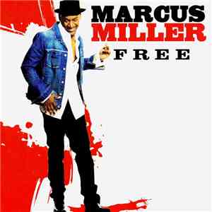 Marcus Miller - Free