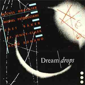 Michel Graillier - Dream Drops