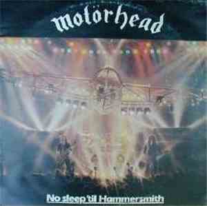 Motörhead - No Sleep 'til Hammersmith