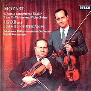 Mozart - Igor Oistrakh - David Oistrakh - Kyril Kondrashin - Moscow Philhar ...