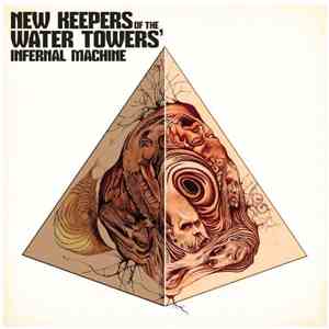 New Keepers Of The Water Towers - Infernal Machine