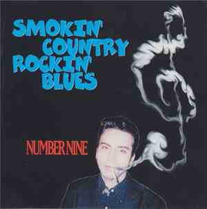 Number Nine ( Paul Ansell ) - Smokin' Country Rockin' Blues
