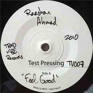 Raashan Ahmad - Feel Good / Sunshine