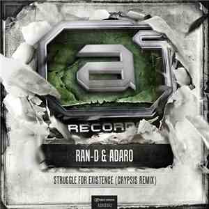 Ran-D & Adaro - Struggle For Existence (Crypsis Remix)