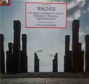 Richard Wagner - Philharmonia Orchestra, Otto Klemperer - Ouvertüren Tannhä ...