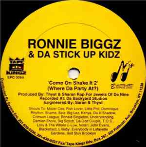 Ronnie Biggz & Da Stick Up Kidz - Come On Shake It 2