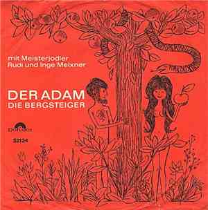 Rudi Und Inge Meixner Und Die Bauernbuam - Der Adam