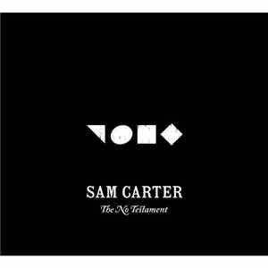 Sam Carter - The No Testament