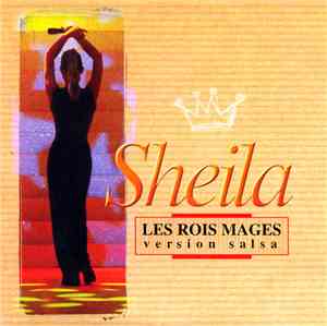 Sheila  - Les Rois Mages (Version Salsa)