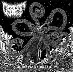 Ósserp - Al Meu Pas S'Alça La Mort