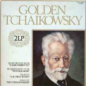 Tchaikowsky - Golden Tchaikowsky