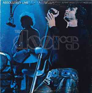 The Doors - Absolutely Live
