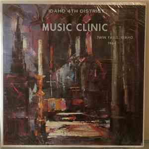 Unknown Artist - Idaho 4th District Music Clinic (Twin Falls, Idaho 1964)