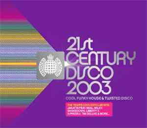 Various - 21st Century Disco 2003
