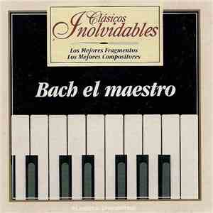 Various - Bach El Maestro