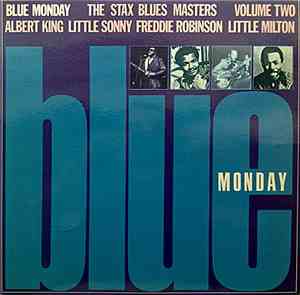 Various - Blue Monday - The Stax Blues Masters Volume 2