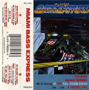 Various - The Miami Bass Express