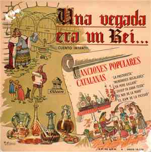 Various - Una Vegada Era Un Rei... / Canciones Populares Catalanas