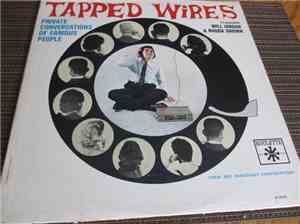 Will Jordan And Rhoda Brown - Tapped Wires - Private Conversations Of Famous People
