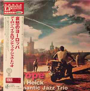 Aaron Heick & Romantic Jazz Trio - Europe