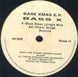 Bass X - Base Xmas E.P.
