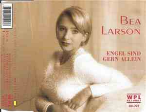Bea Larson - Engel Sind Gern Allein