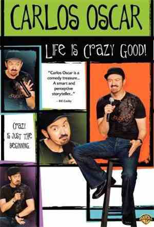 Carlos Oscar - Life Is Crazy Good