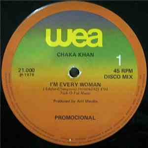 Chic / Chaka Khan - Le Freak / I'm Every Woman