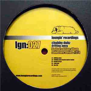 Chubby Dubz - Drifting Away Limited Edition Album Collectors Series #2/4