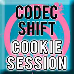 Codec Shift - Cookie Session