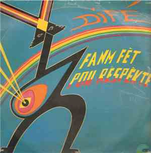 Difé - Fanm Fèt Pou Rèspèkté