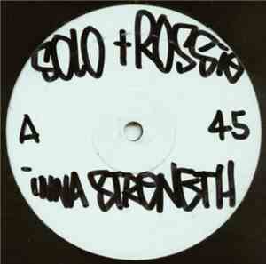 DJ Solo & DJ Rossie - Inna Strength / Sureshot