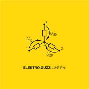 Elektro Guzzi - Live P.A.
