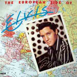 Elvis Presley - The European Side Of Elvis