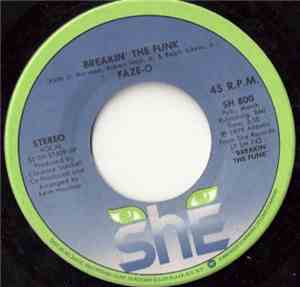 Faze-O - Breakin' The Funk / See You Through The Night