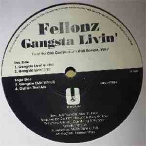 Fellonz - Gangsta Livin'