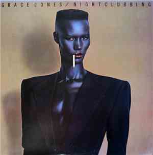 Grace Jones - Nightclubbing