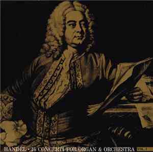 Handel, Marie-Claire Alain, Jean-François Paillard Chamber Orchestra - 16 C ...