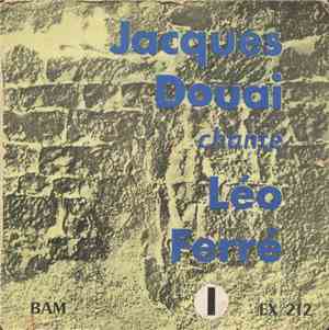 Jacques Douai - Jacques Douai Chante Léo Ferré I