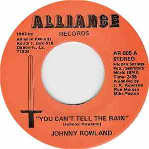 Johnny Rowland - You Can't Tell The Rain