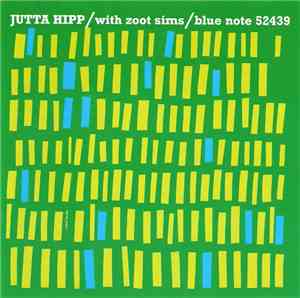 Jutta Hipp With Zoot Sims - Jutta Hipp With Zoot Sims