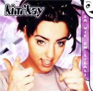 Kim'Kay - La Vie En Lilali
