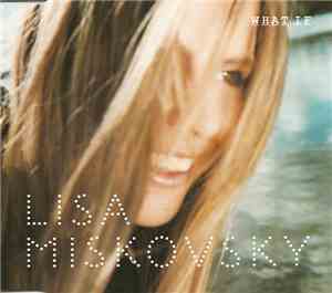 Lisa Miskovsky - What If