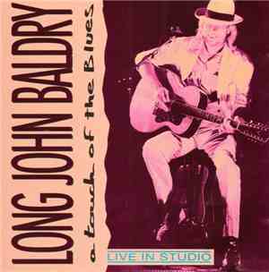 Long John Baldry - A Touch Of The Blues