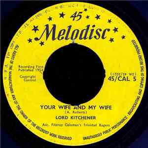 Lord Kitchener - Your Wife And My Wife