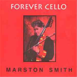 Marston Smith - Forever Cello